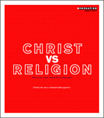 Christ vs. Religion, Vol. 3 Iss. 1 (cover)