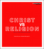 Christ vs. Religion - vol.3 iss.1 (cover)